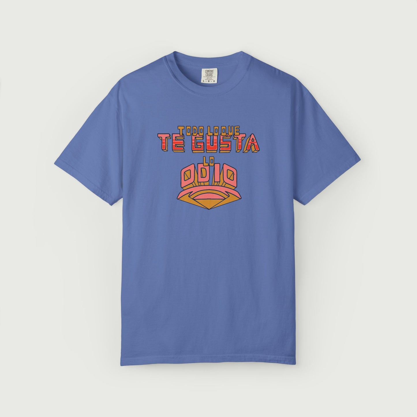Todo lo que te gusta tee design