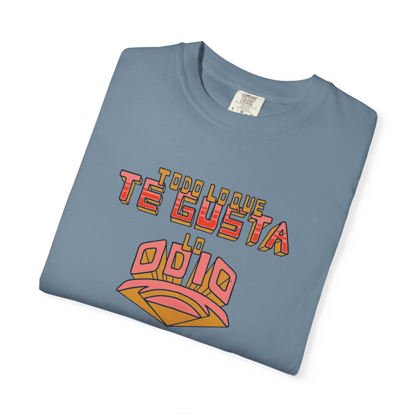 Todo lo que te gusta tee design