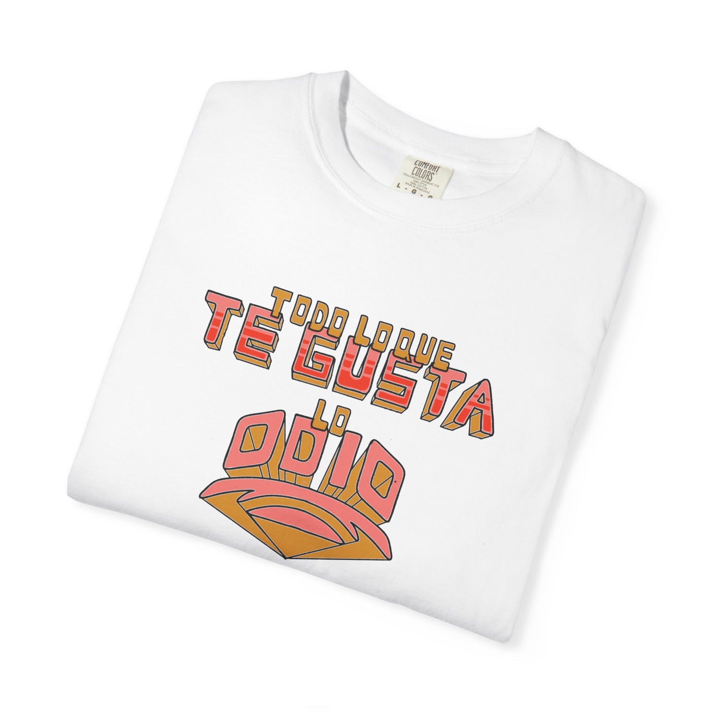Todo lo que te gusta tee design