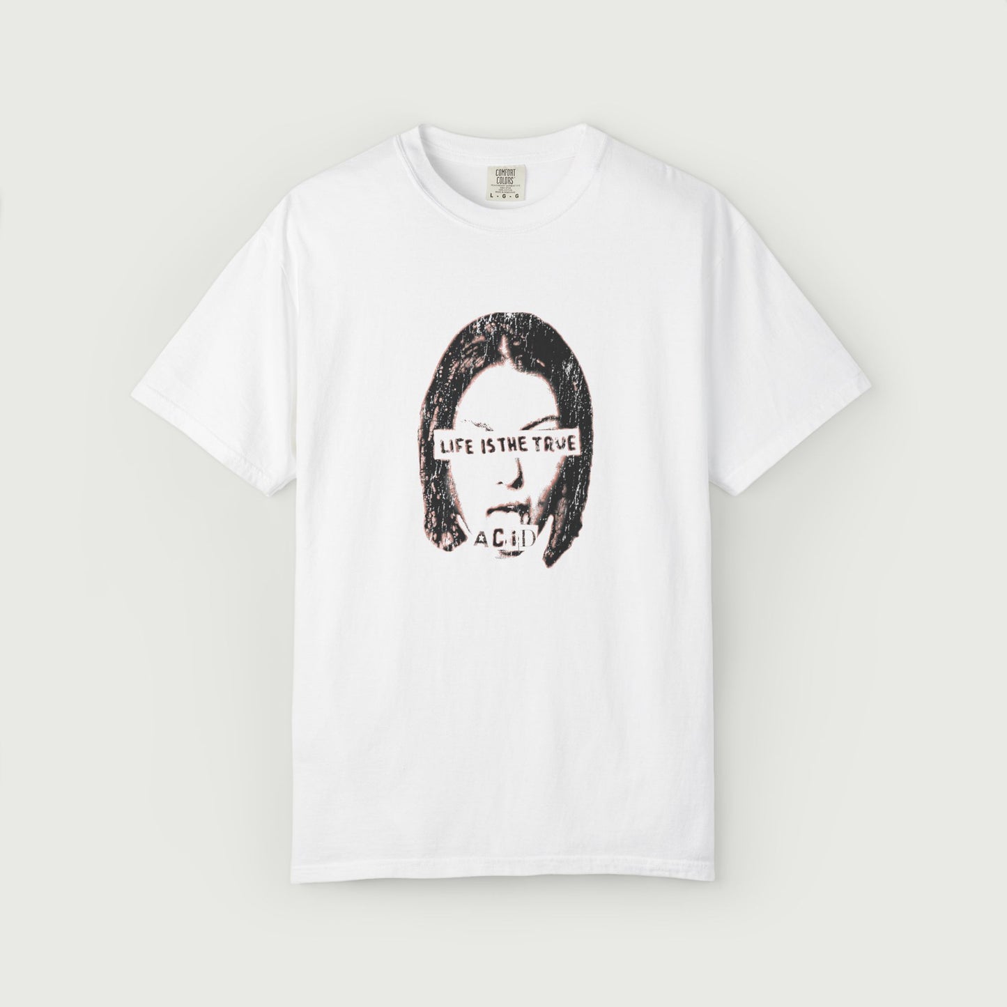 Life is the true acid tee design