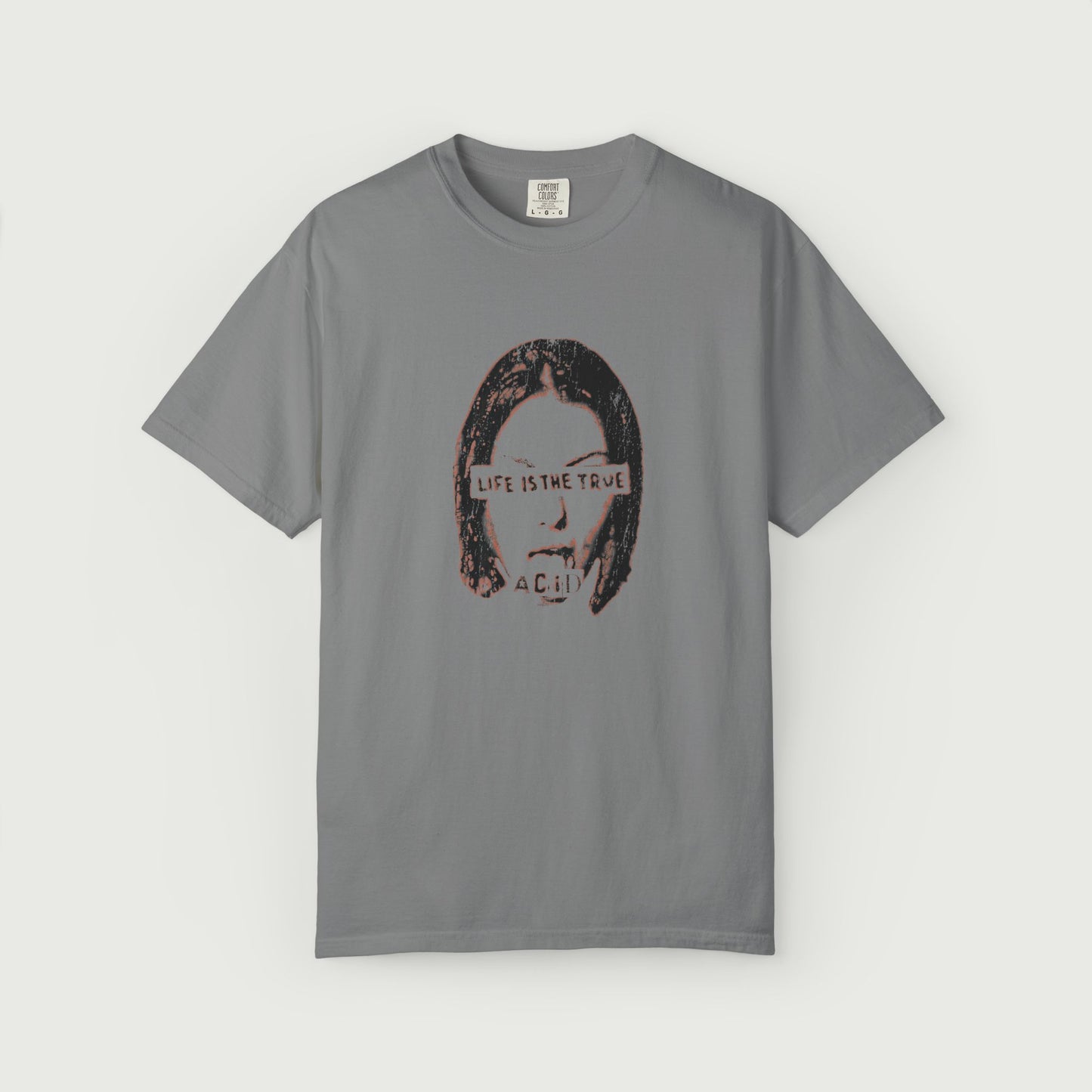 Life is the true acid tee design