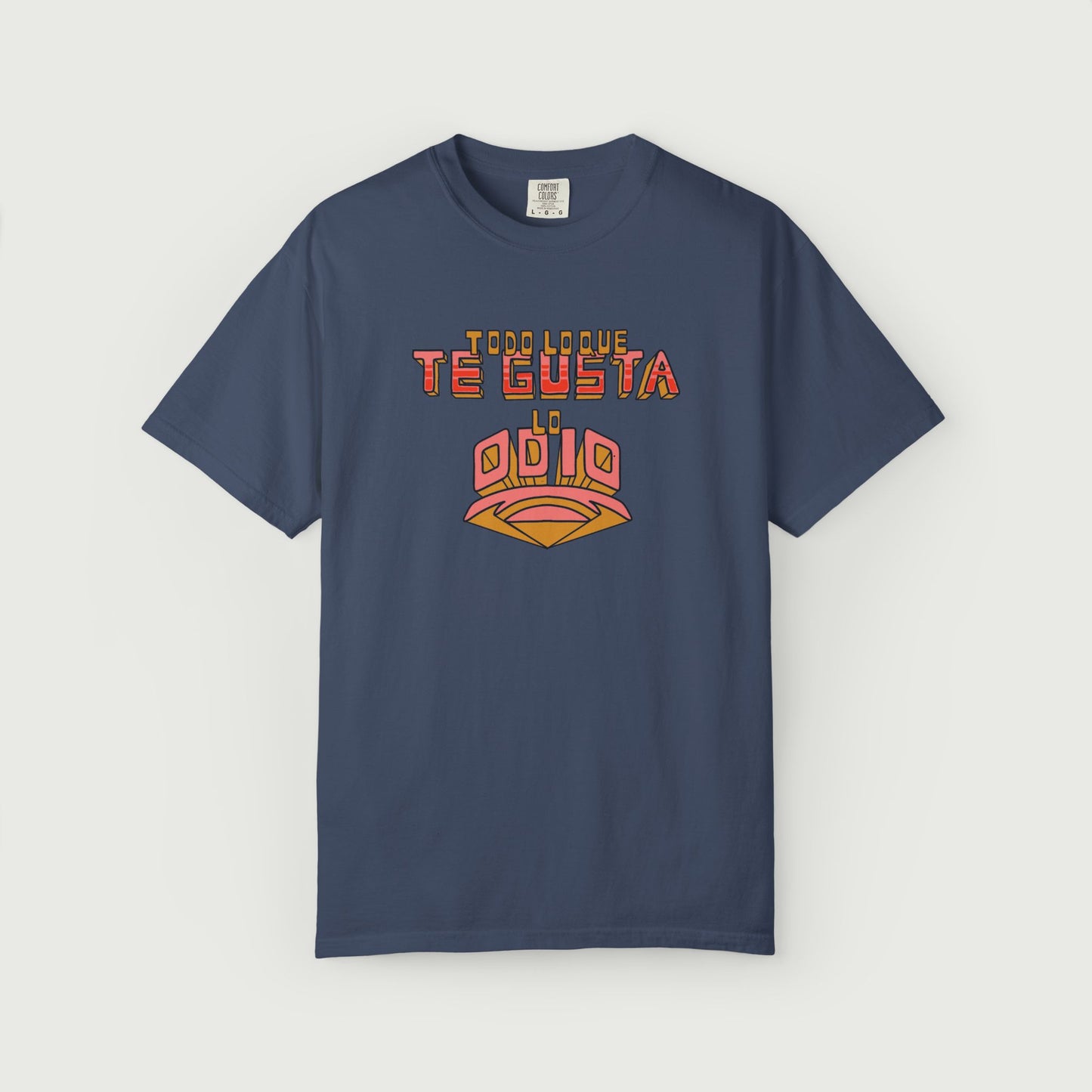 Todo lo que te gusta tee design